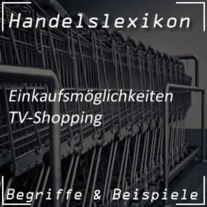 TV-Shopping im Handel