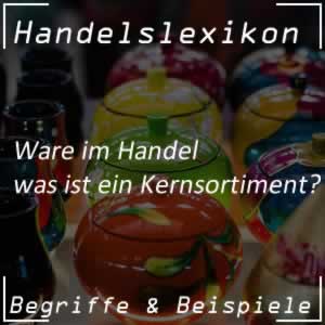 Kernsortiment im Handel