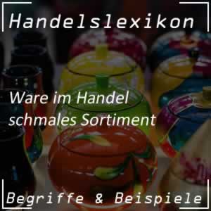 schmales Sortiment im Handel