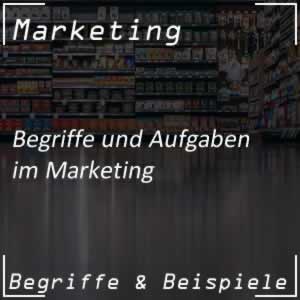 Marketing Aufgaben und Grundlagen