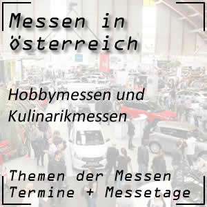 Hobbymessen in Österreich mit Kulinarik