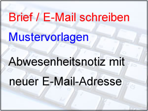 Abwesenheitsnotiz Neue E Mail Adresse Abwesenheitsnotiz E Mail