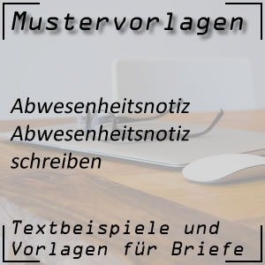 Abwesenheitsnotiz nicht schreiben