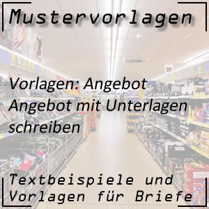 Mustervorlage Angebot schreiben mit Unterlagen