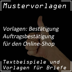 Mustervorlage Auftragsbestätigung für Online Shop