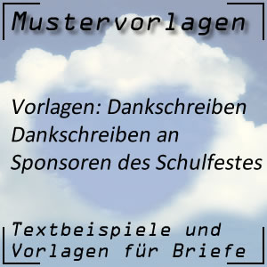 Mustervorlage Dankschreiben nach Schulfest