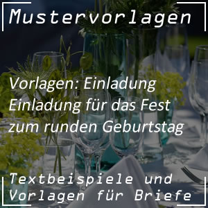 Mustervorlage Einladung Feier zum runden Geburtstag