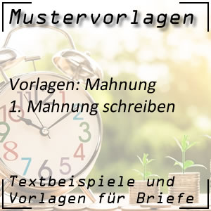 Mustervorlage 1. Mahnung schreiben