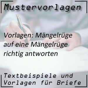 Mustervorlage Antwort auf Mängelrüge