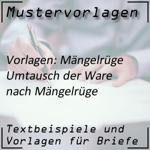 Mustervorlage Mängelrüge Umtausch vorschlagen