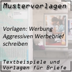 Mustervorlage aggressiver Werbebrief