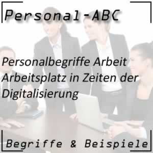 Arbeitsplatz in Zeiten der Digitalisierung