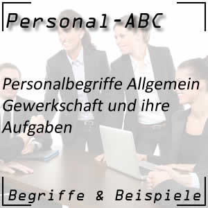 Aufgaben der Gewerkschaft