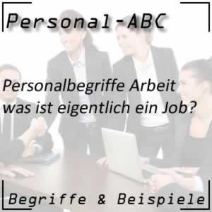 Arbeitsplatz oder Job im Unternehmen