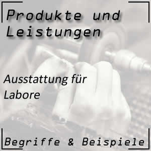 Ausstattung für Labore