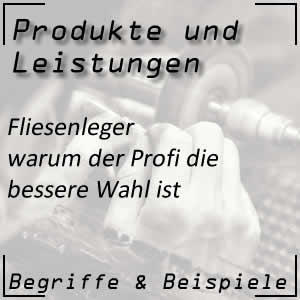 Fliesenleger - der Profi beim Fliesen verlegen