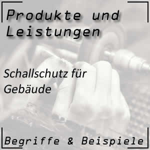 Schallschutz Materialien