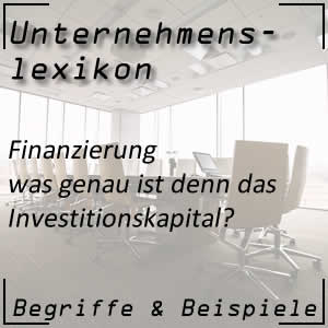 Investitionskapital im Unternehmen