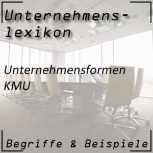 KMU oder Klein- und Mittelbetriebe