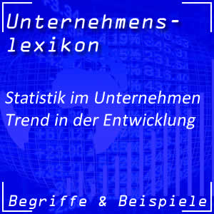 Trend und Marktentwicklung in der Statistik