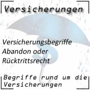 Abandon oder Rücktritt von der Versicherung