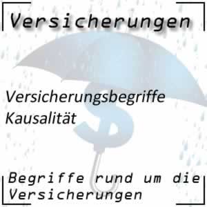 Kausalität bei Versicherungsfall