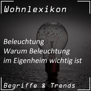 Beleuchtung im Eigenheim