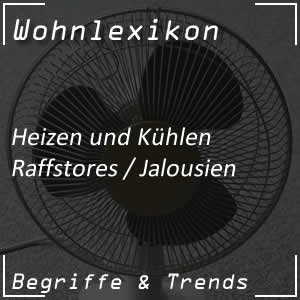 Raffstores oder Jalousien