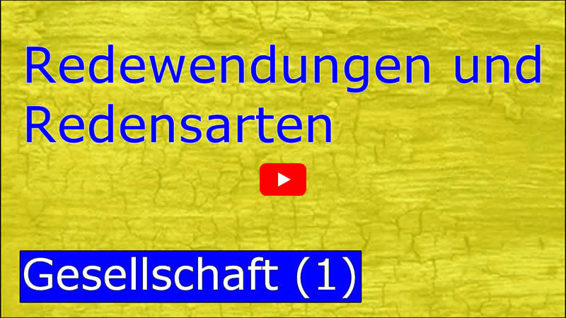 Video über Redewendungen zur Gesellschaft